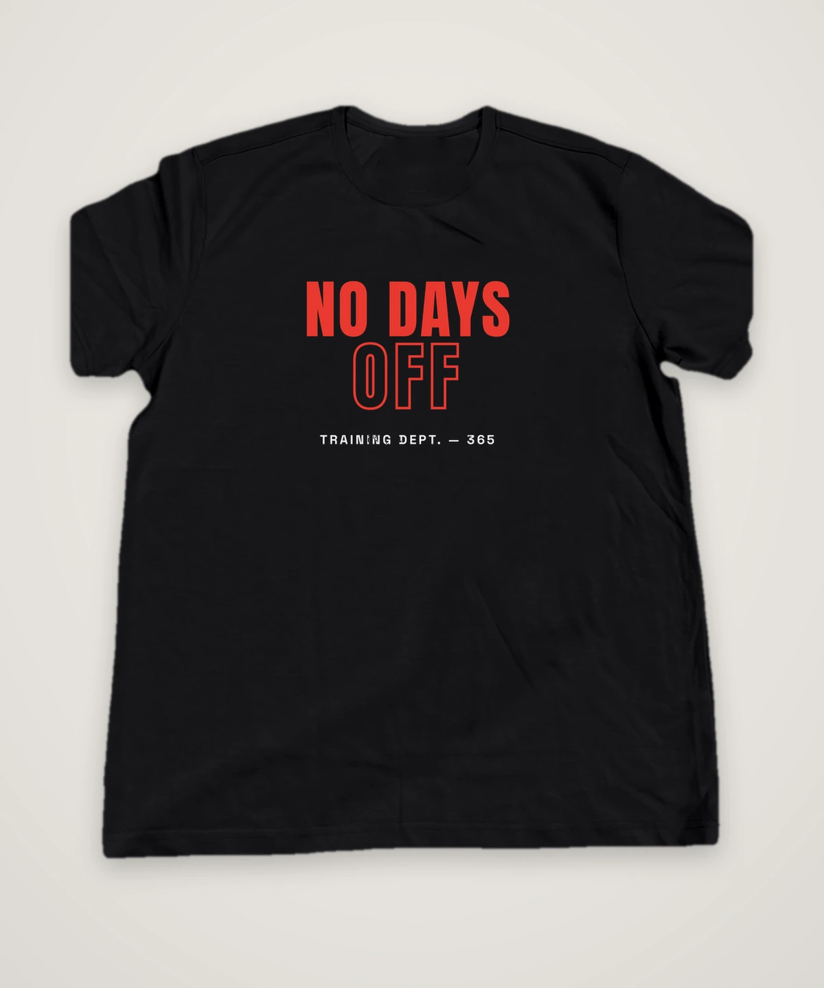No Days Off T-shirt design idea, black, mock-up